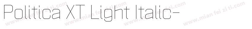 Politica XT Light Italic字体转换